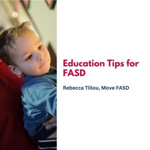 Education Tips for FASD