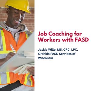 Job Coaching for Workers with FASD