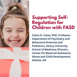 Supporting Self-Regulation for Children with FASD